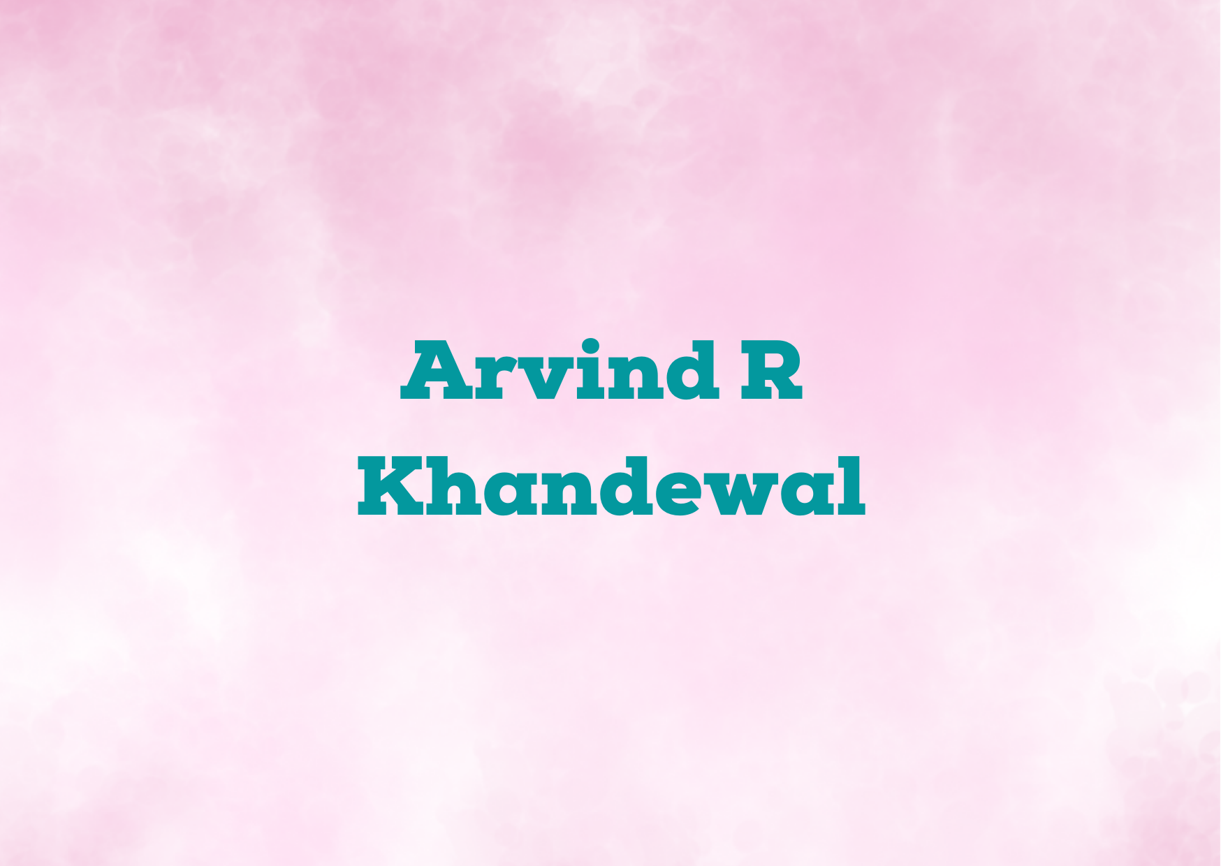 Arvind R Khandewal,   