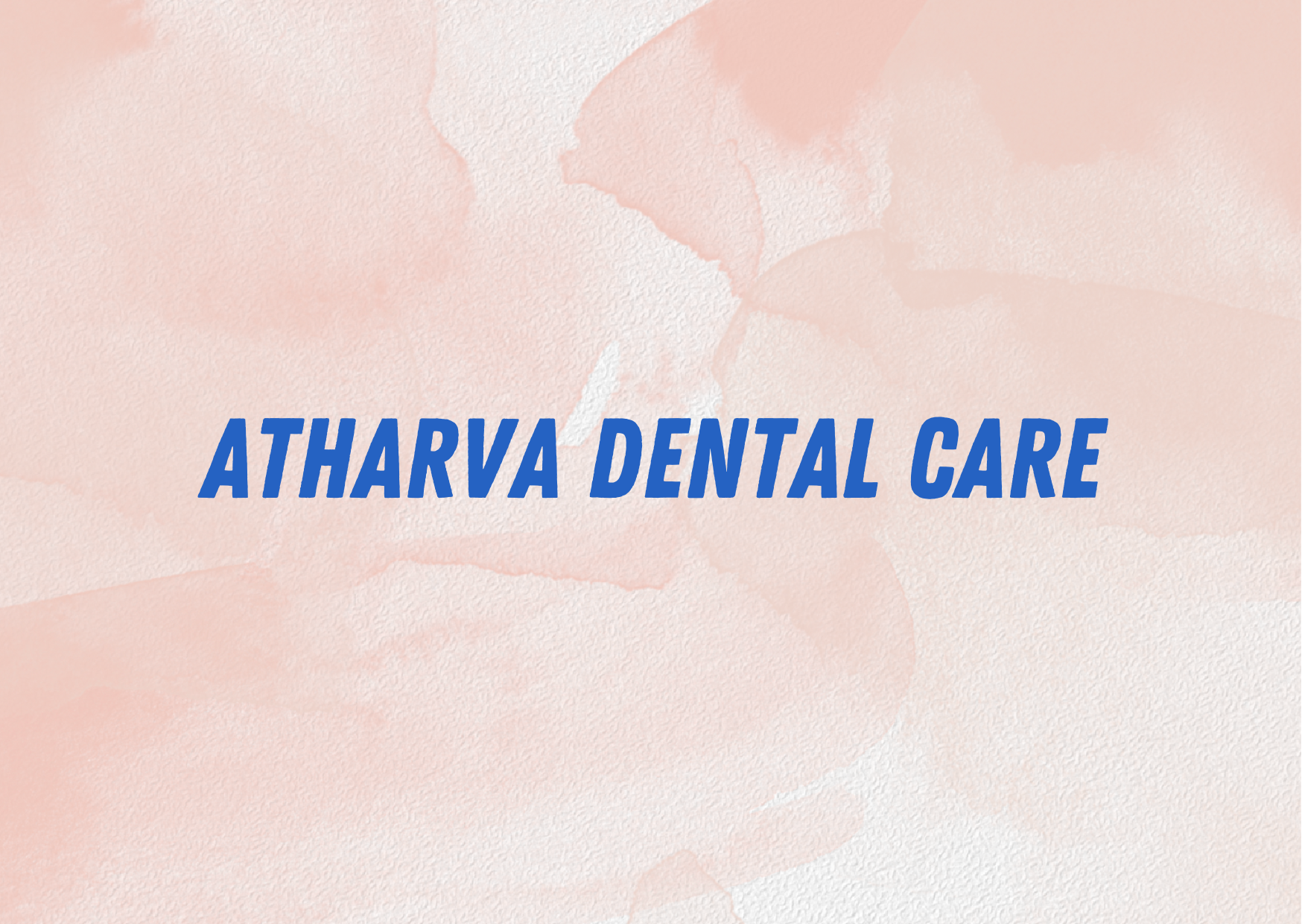 Atharva Dental Care,   