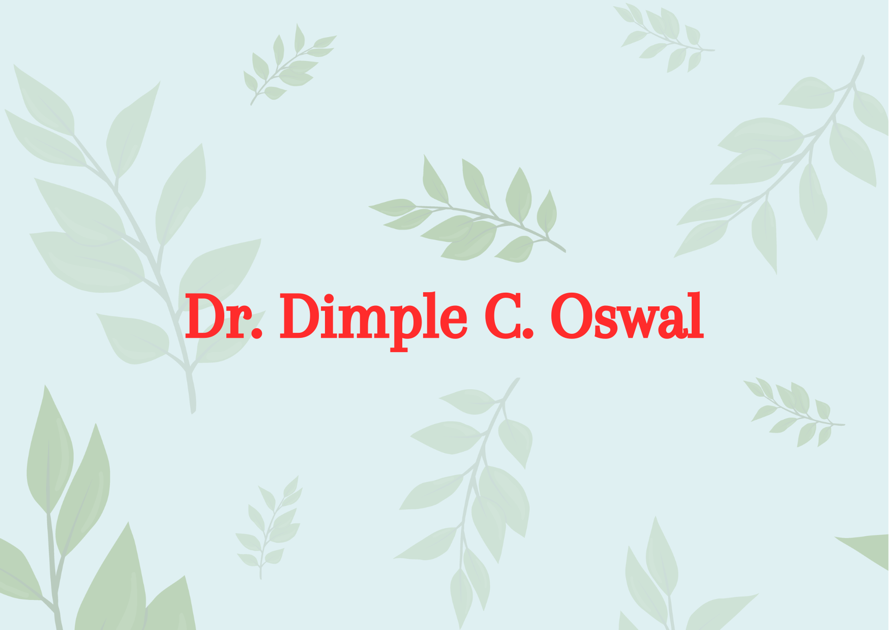 Dr. Dimple C. Oswal 
