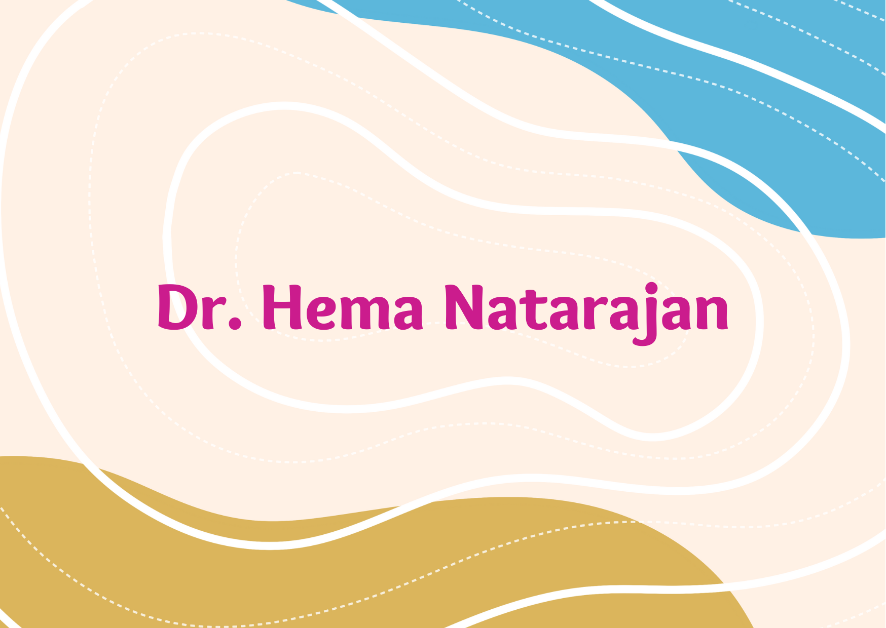Dr. Hema Natarajan 