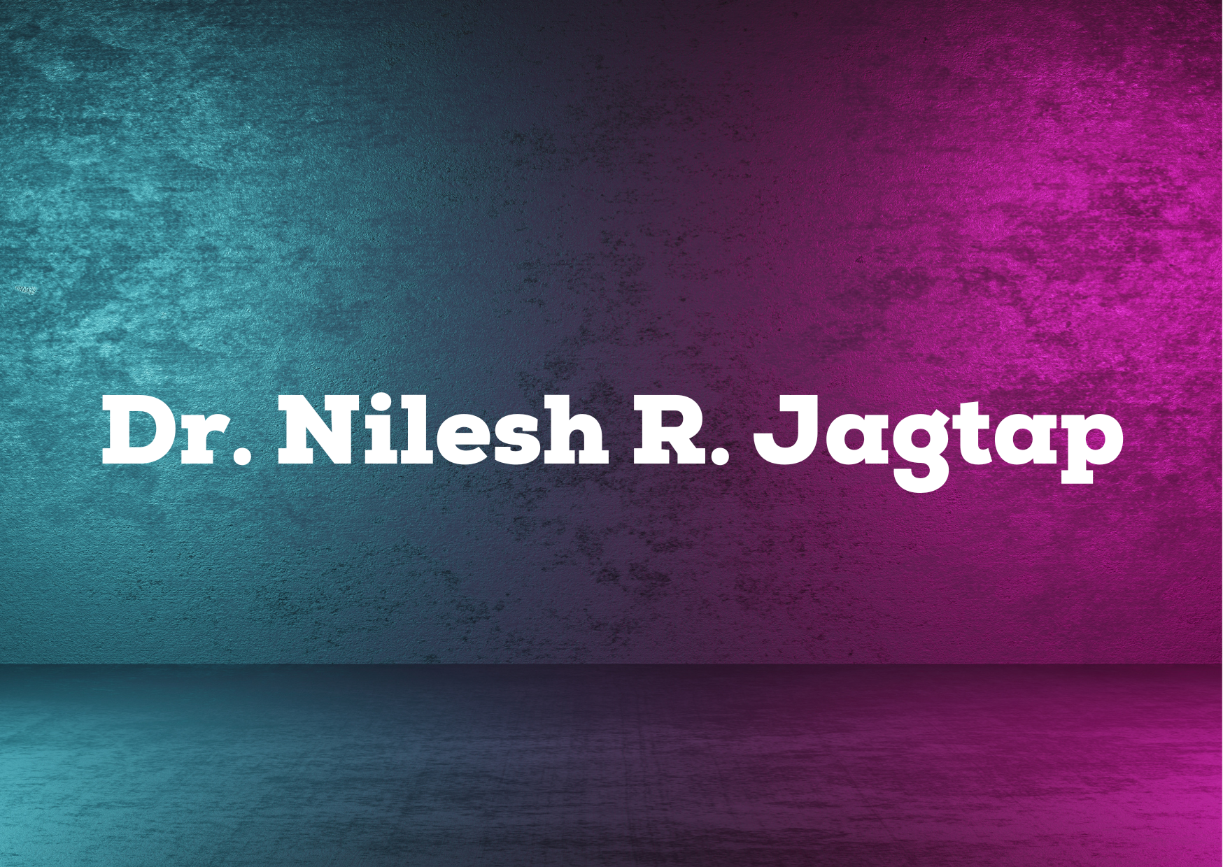 Dr. Nilesh R. Jagtap 