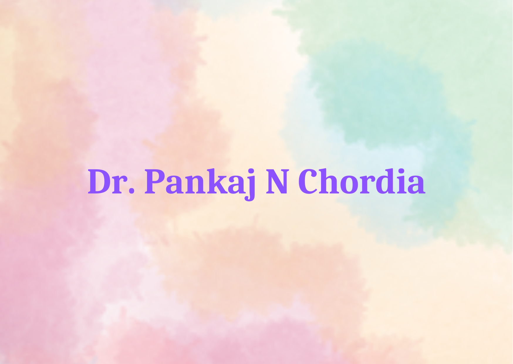 Dr. Pankaj N Chordia 