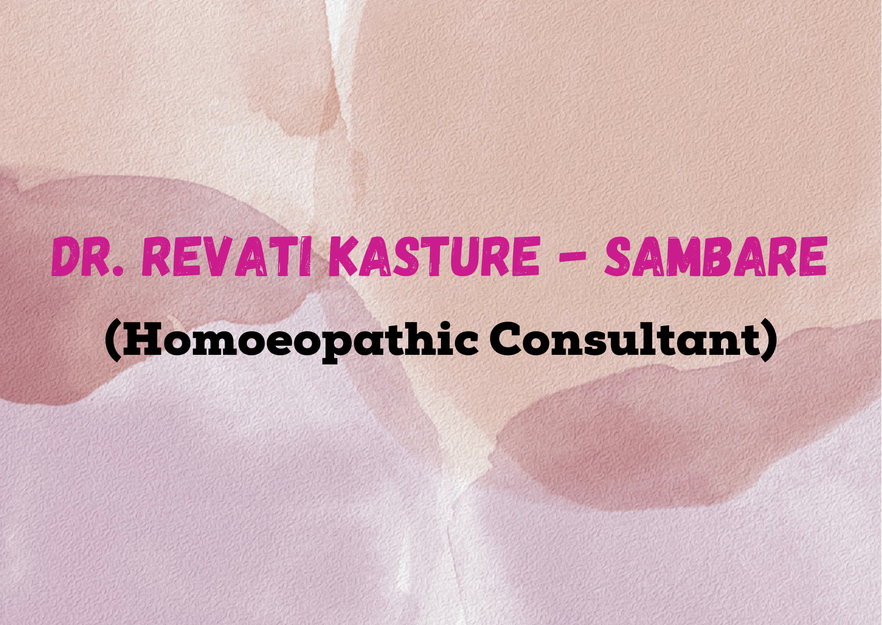 DR. REVATI KASTURE - SAMBARE 