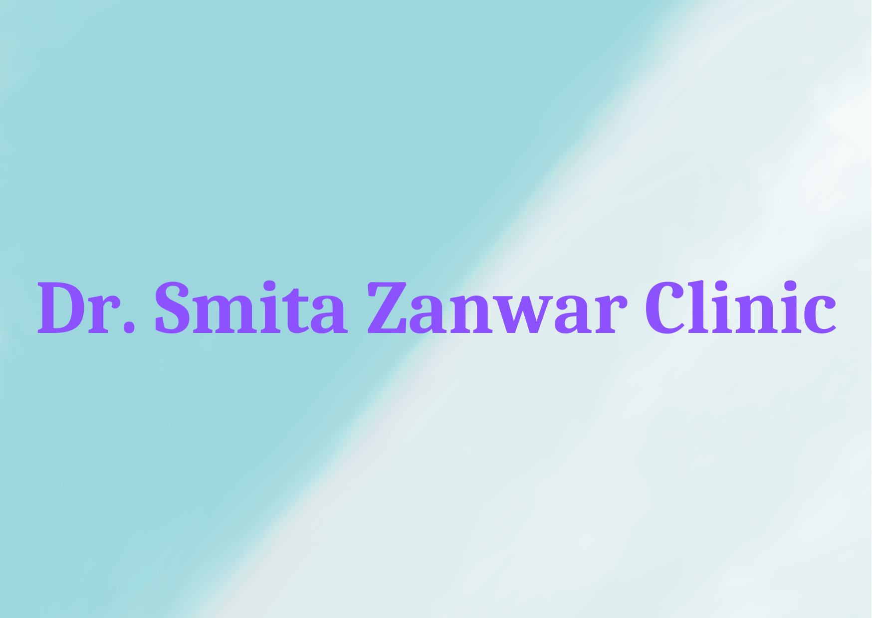 Dr. Smita Zanwar Clinic 