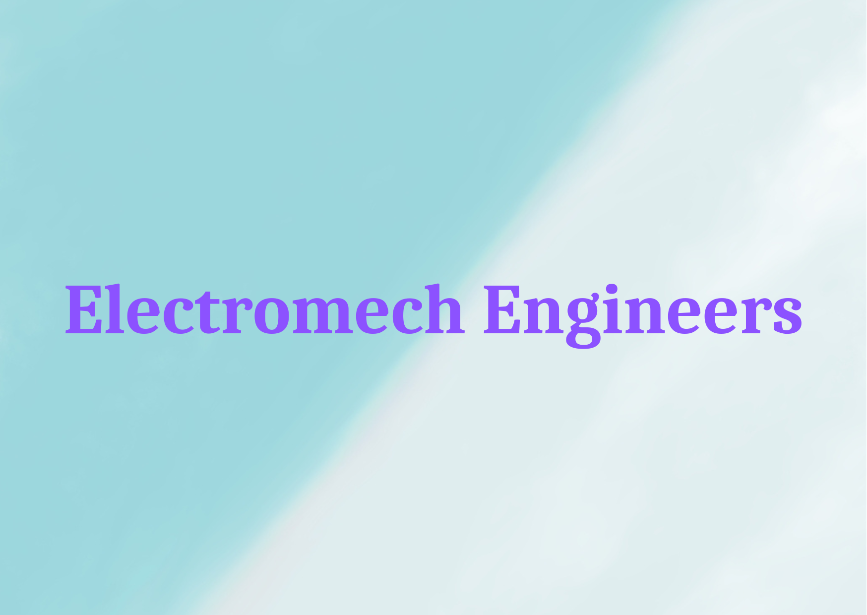  Electromech Engineers,   