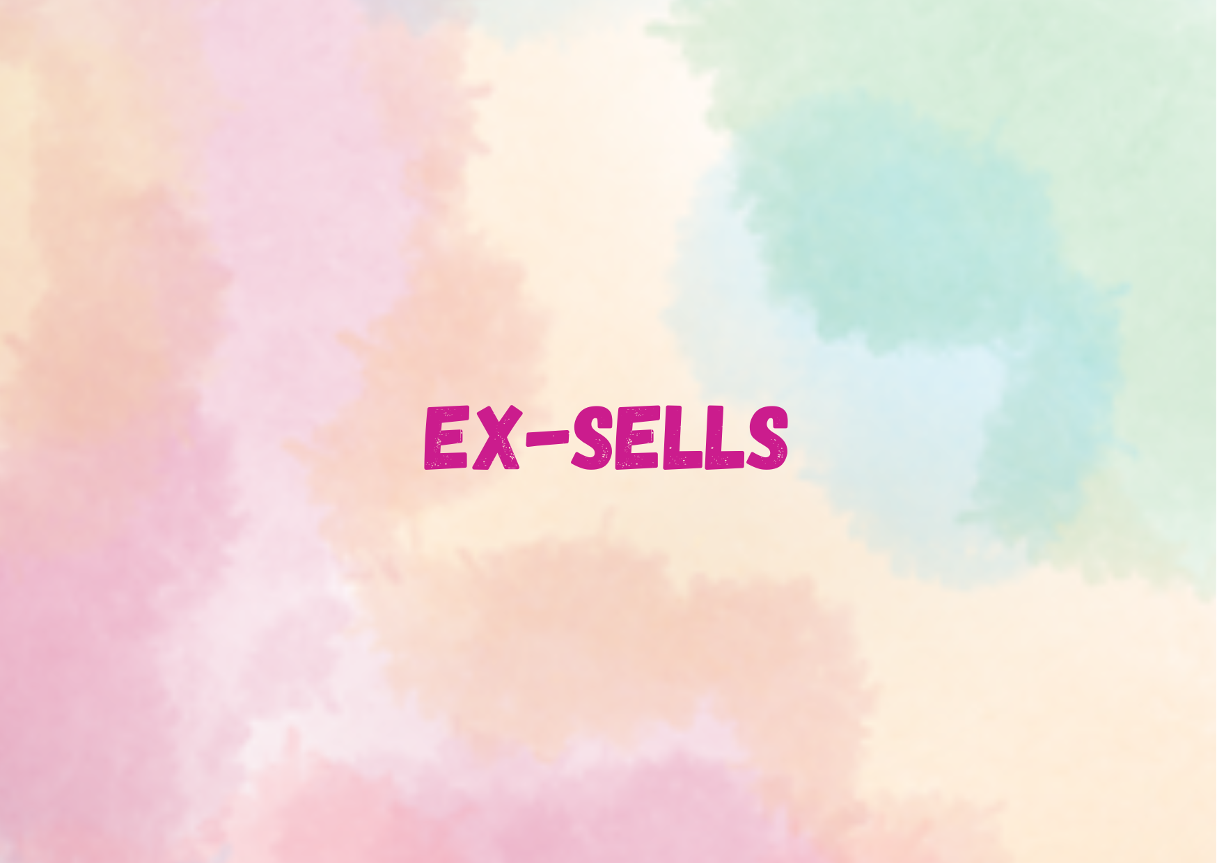  Ex-Sells,   