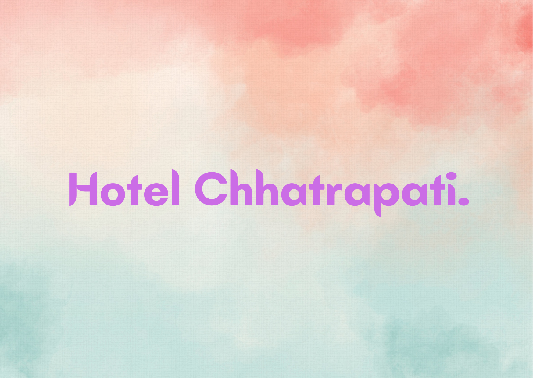 Hotel Chhatrapati,   