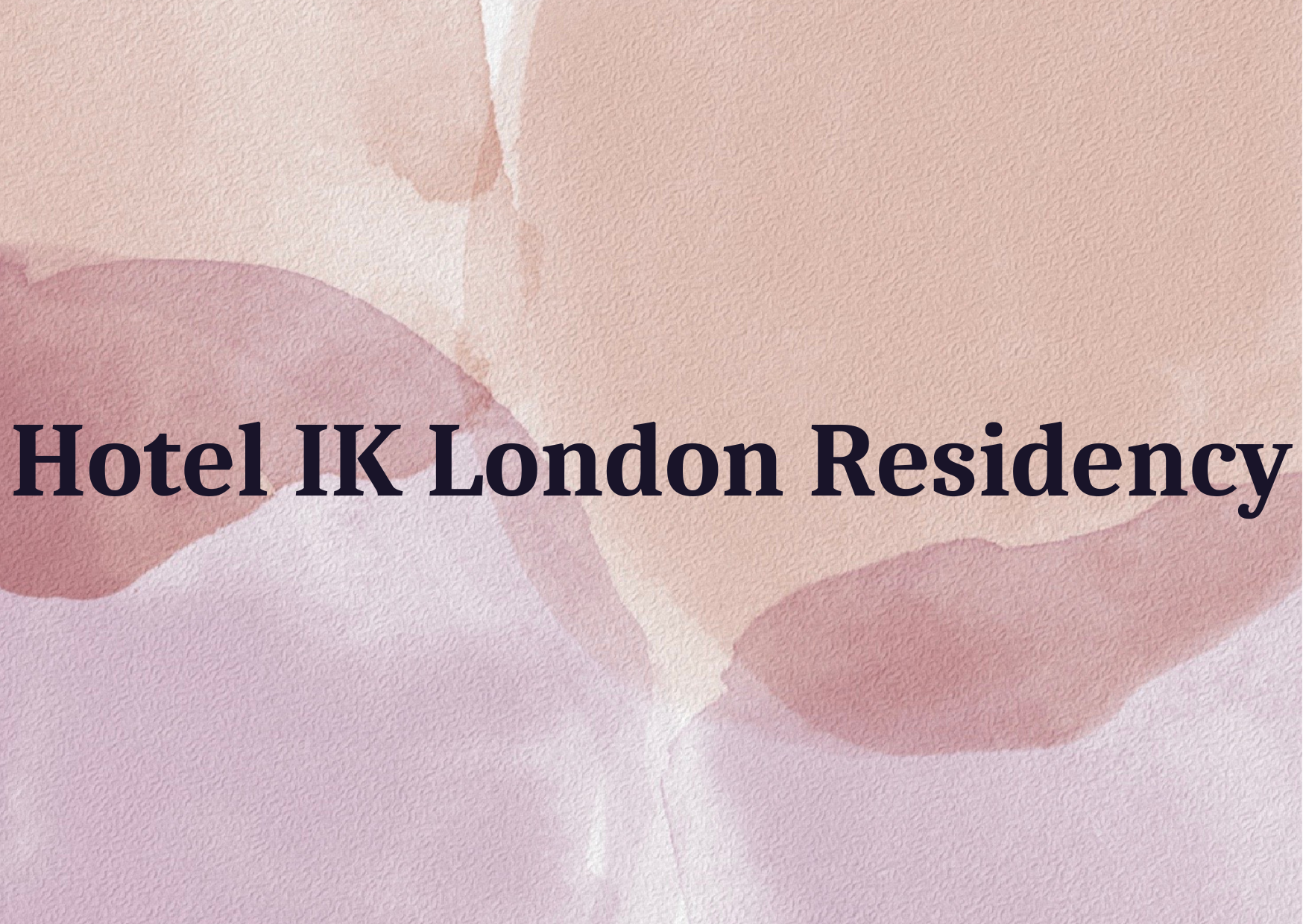 Hotel IK London Residency 