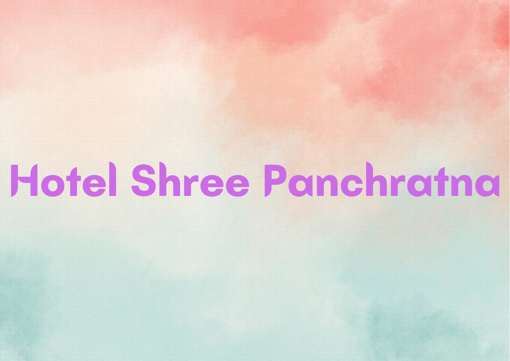 Hotel Shree Panchratna,   