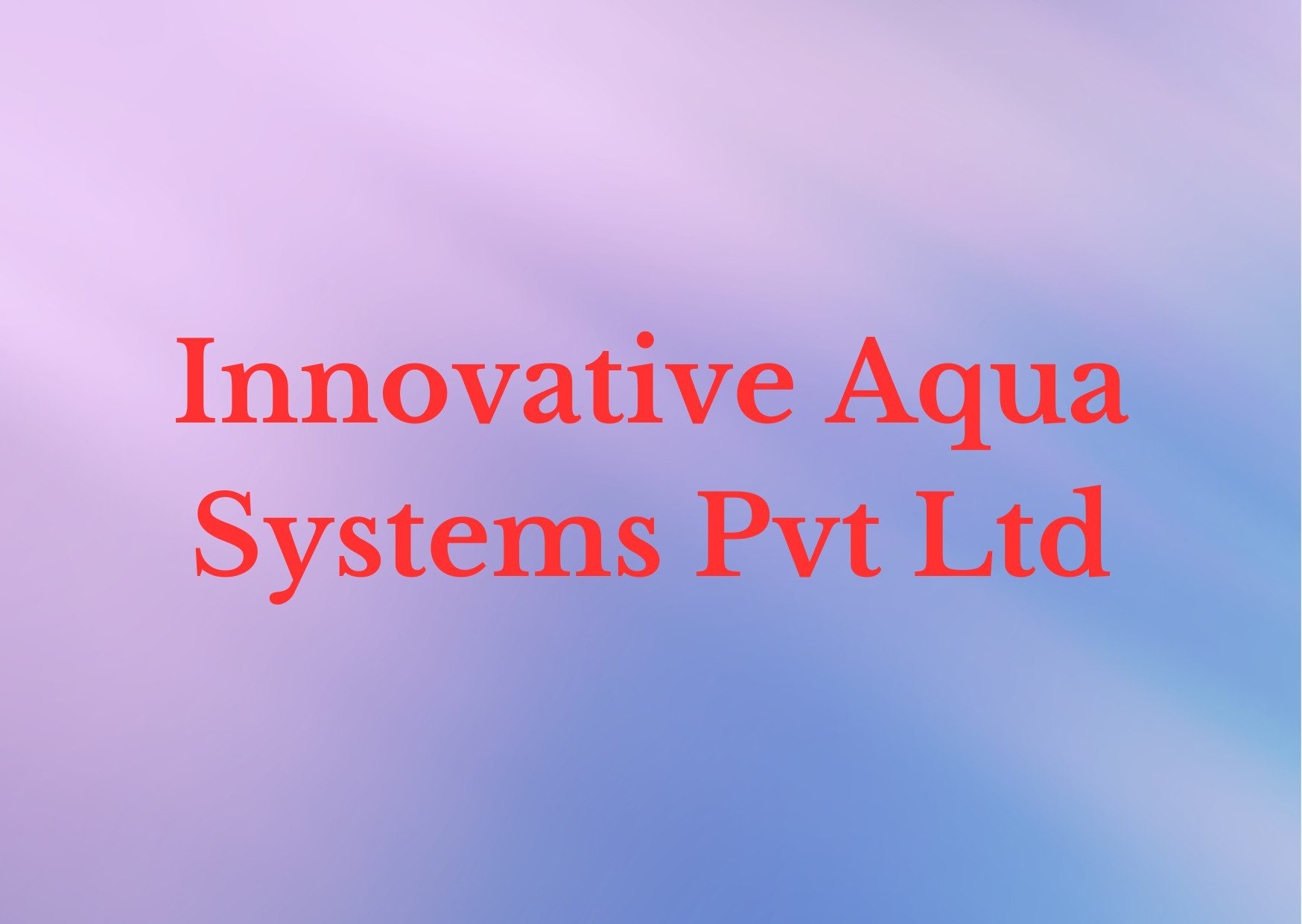 Innovative Aqua Systems Pvt Ltd,   