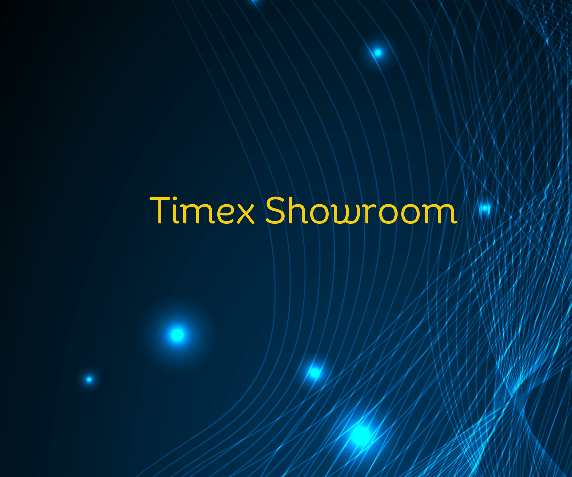 Timex Showroom    