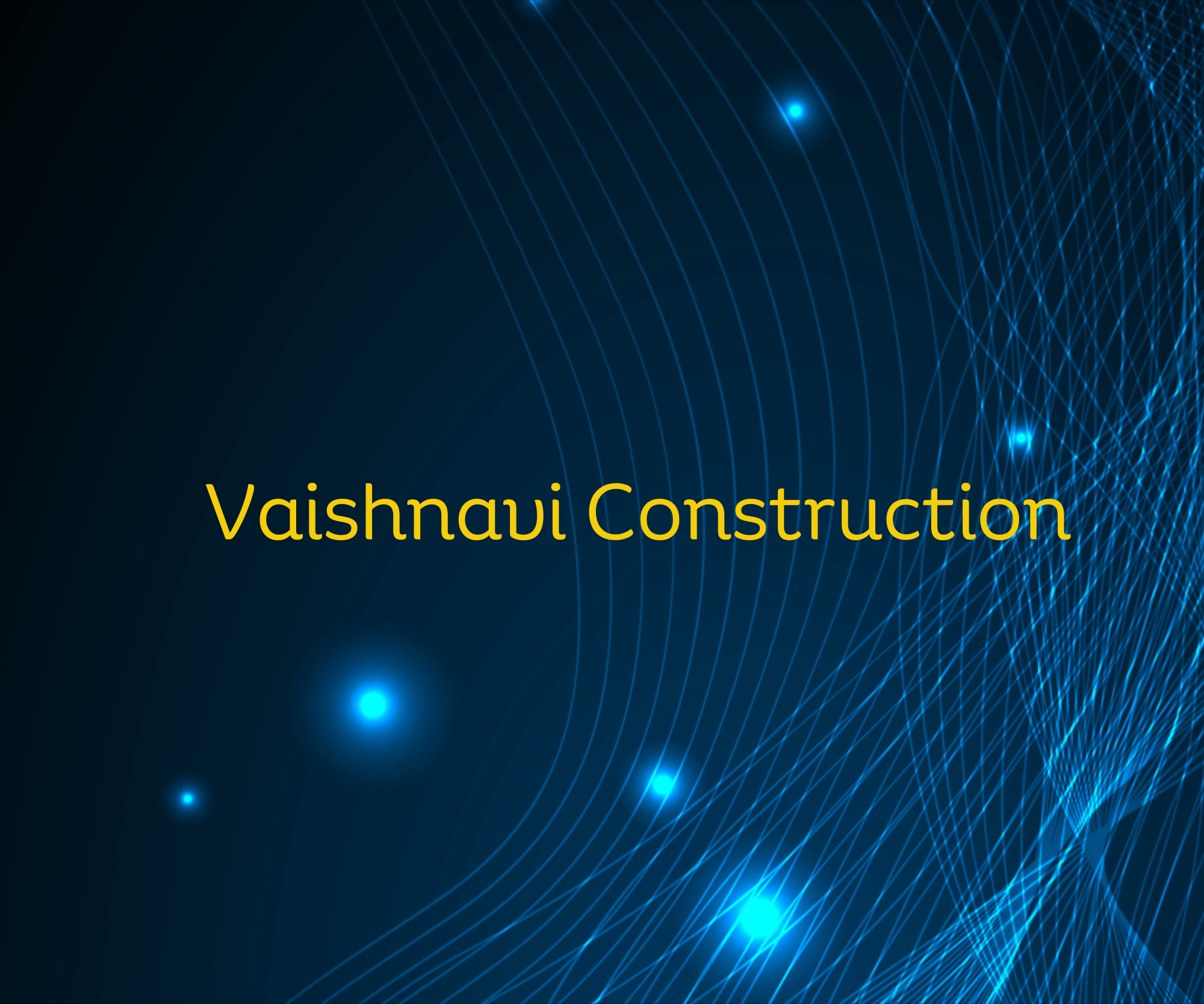 Vaishnavi Construction    