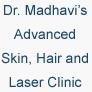 logo of Dr Madhavi S. Advanced Skin, Hair And Laser Clinic