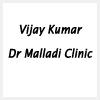 logo of Vijay Kumar Dr Malladi Clinic