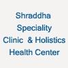 logo of Shraddha Speciality Clinic & Holistics Health Center