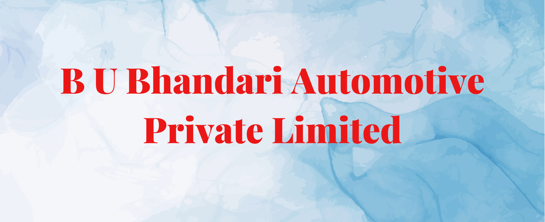 B U Bhandari Automotive Private Limited.
