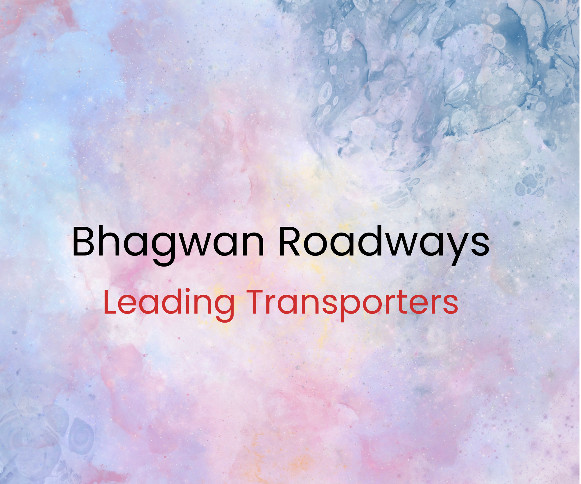 Bhagwan Roadways,  