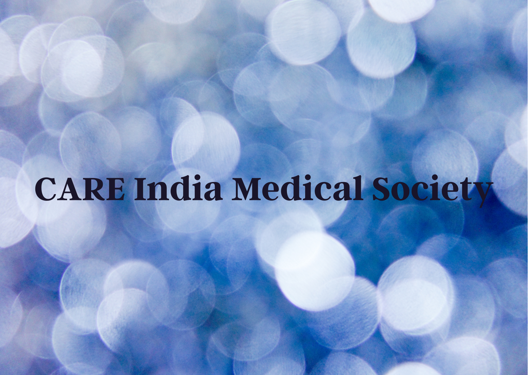 CARE India Medical Society