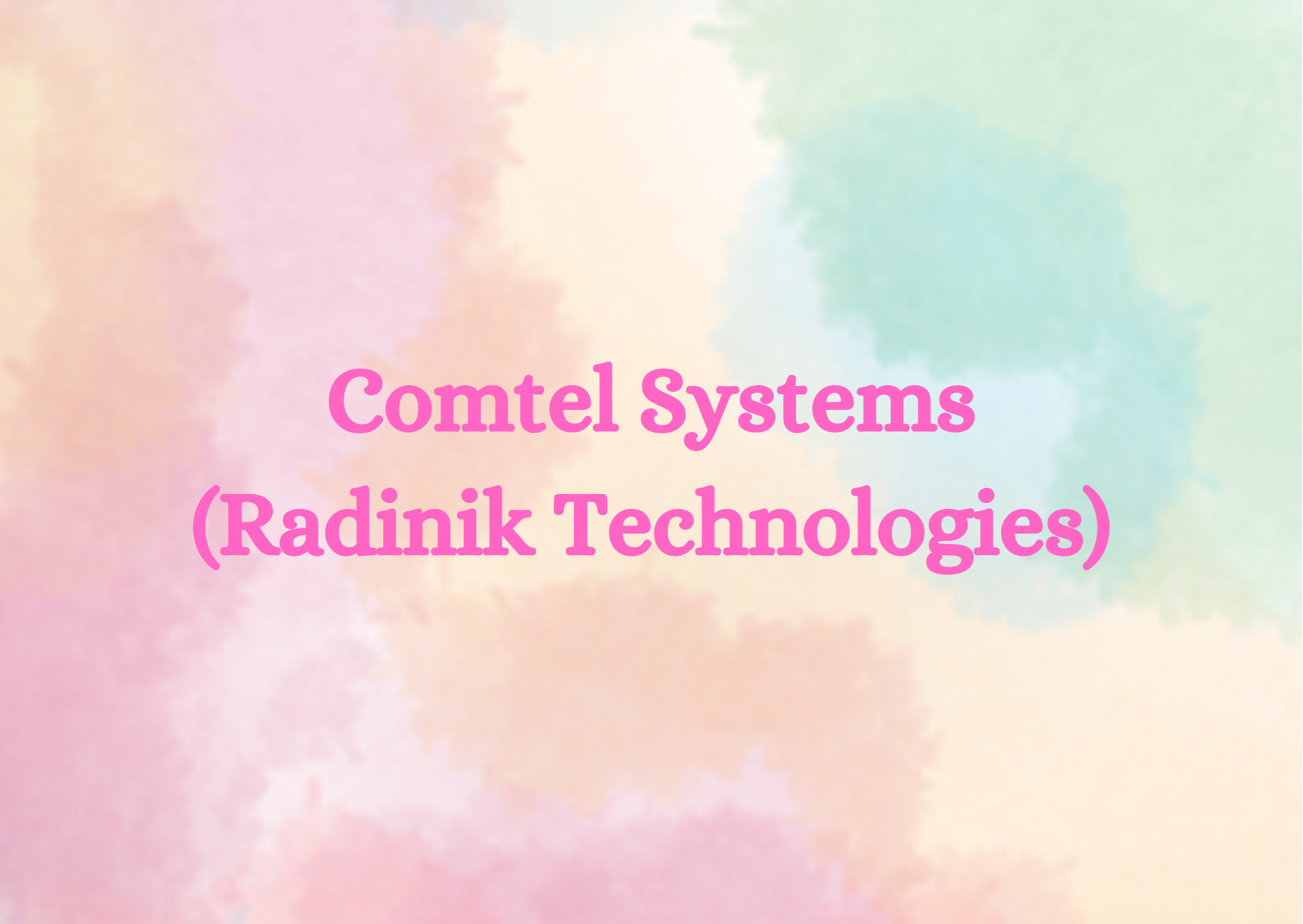  Comtel Systems(Radinik Technologies) 