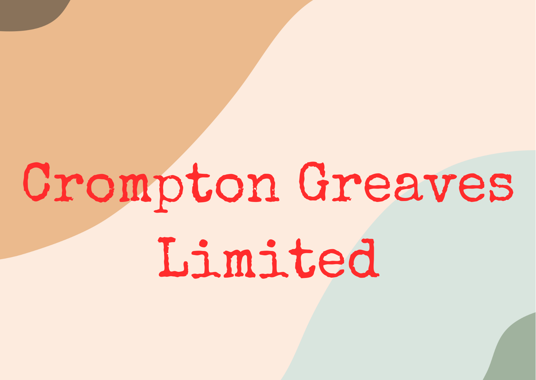 Crompton Greaves Limited 