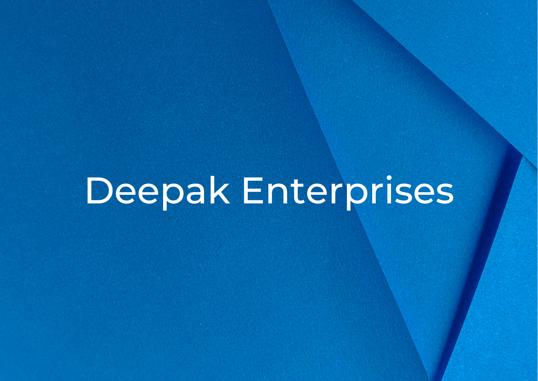 Deepak Enterprises,   