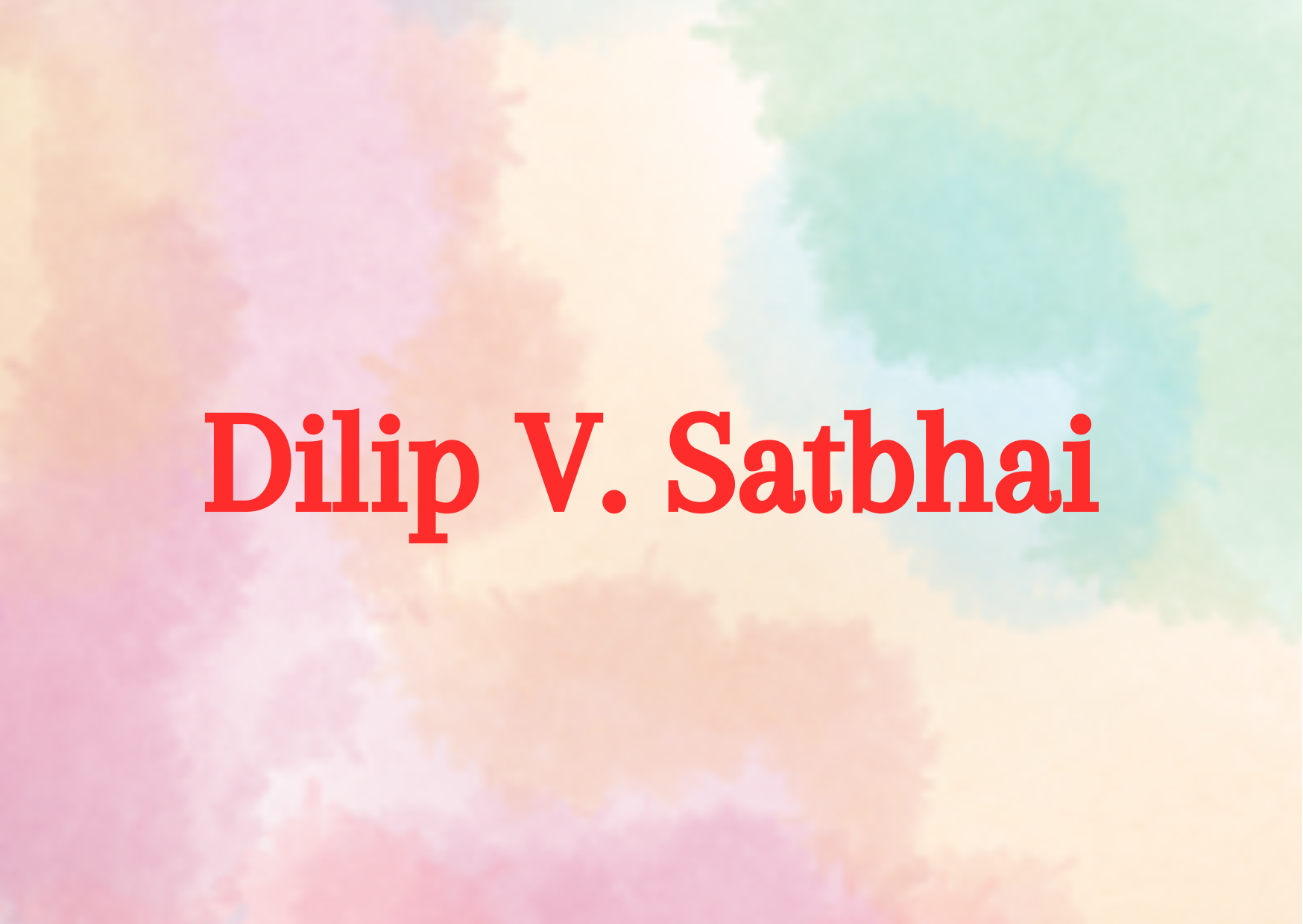 Dilip V. Satbhai 