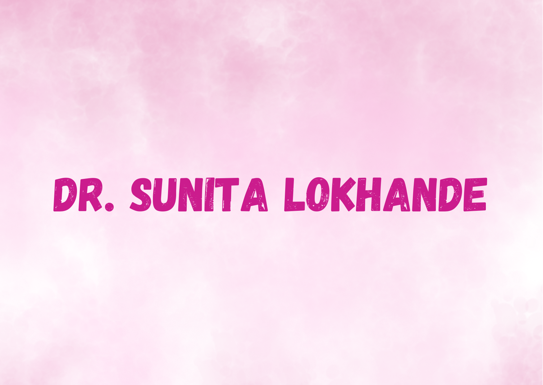 Dr. Sunita Lokhande 