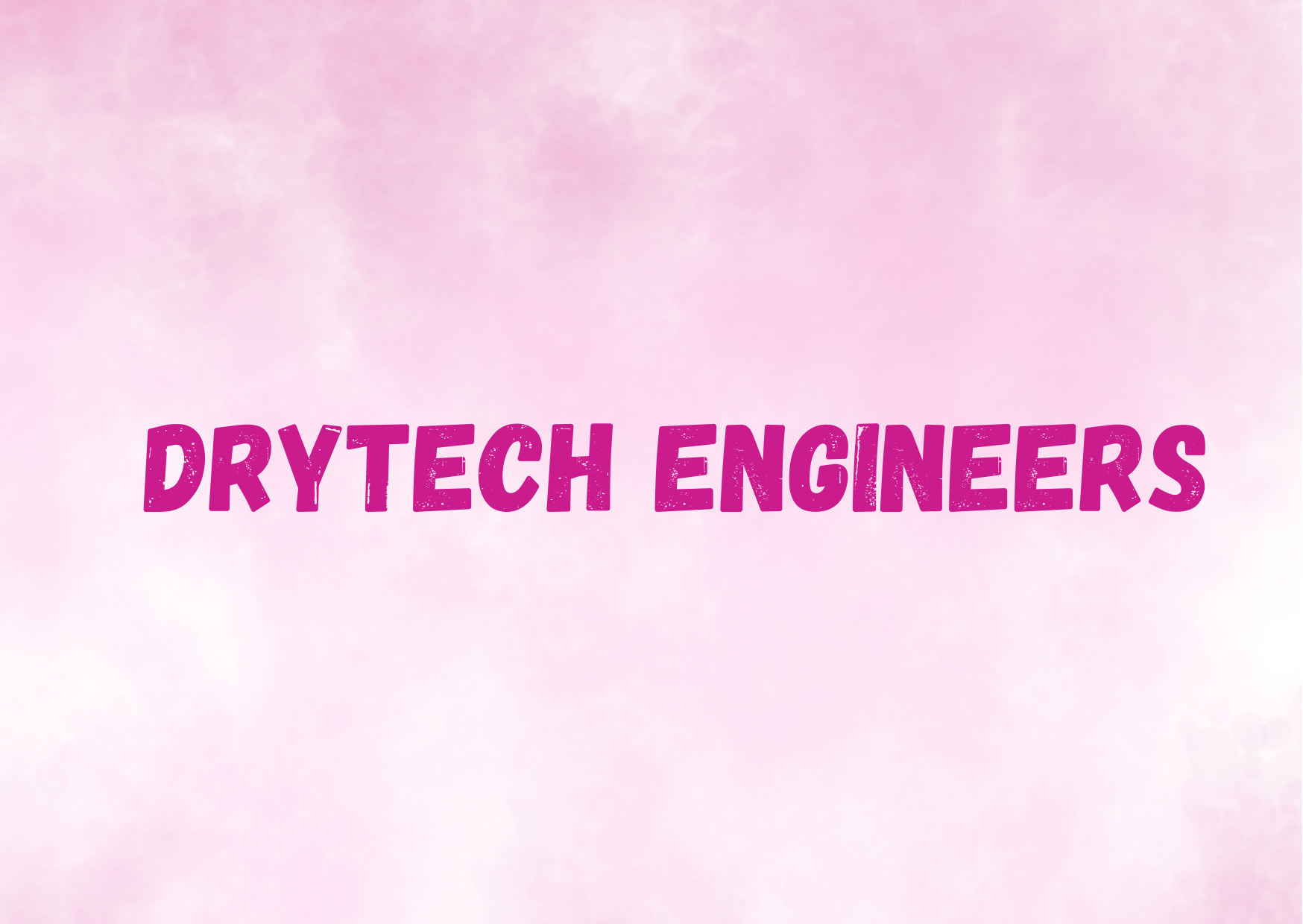 Drytech Engineers,   