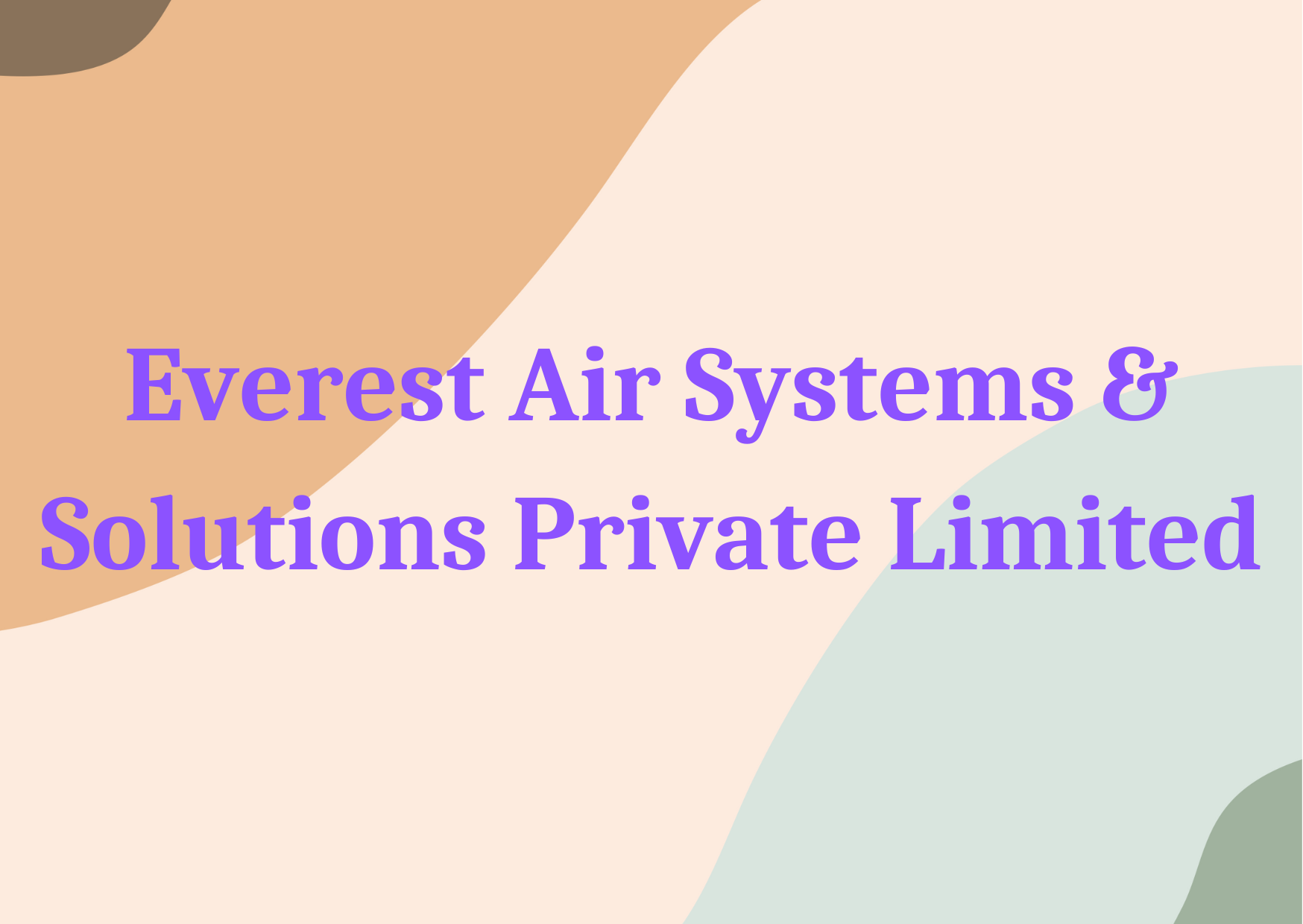 Everest Air Systems & Solutions Private Limited 