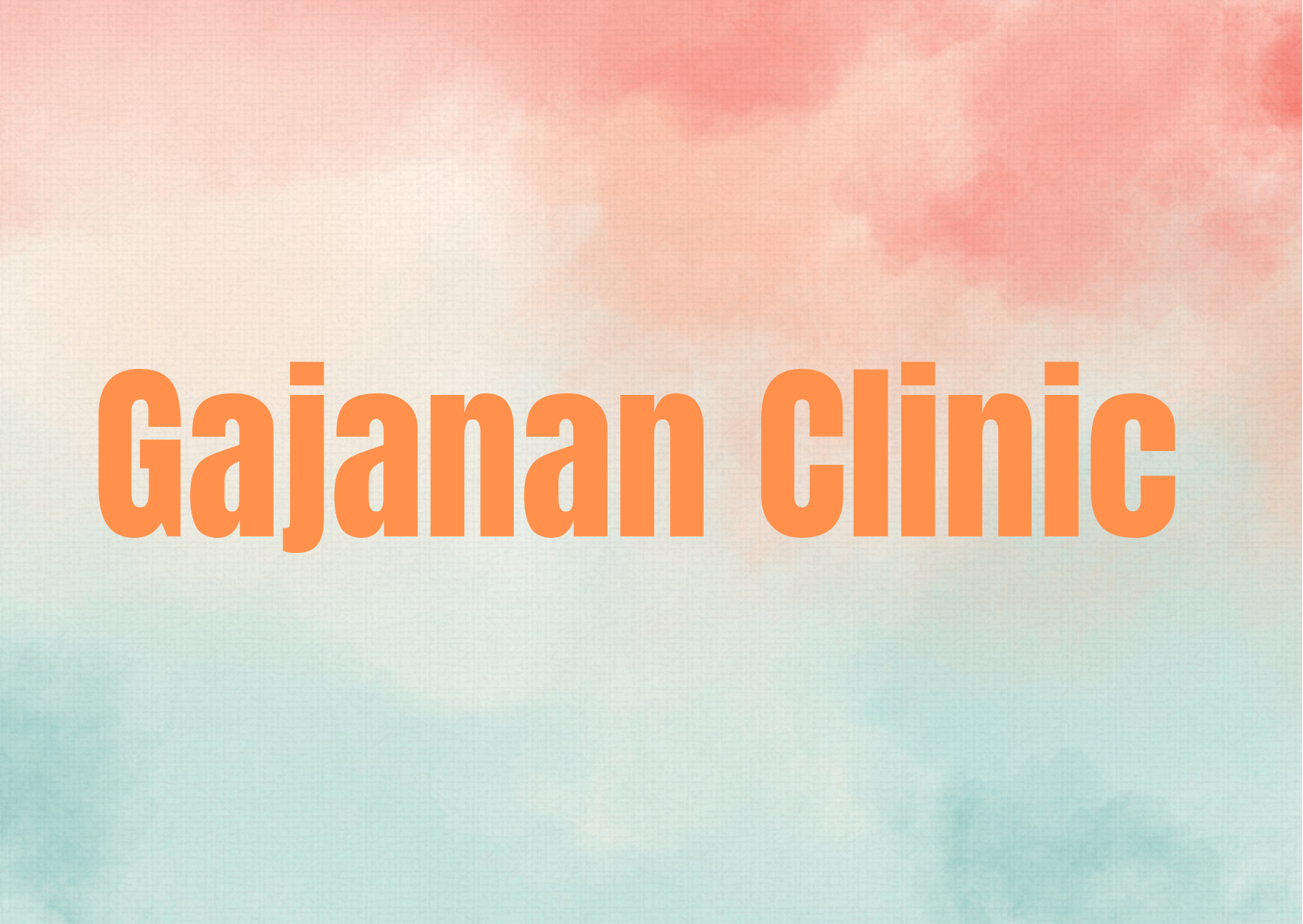 Gajanan Clinic,   