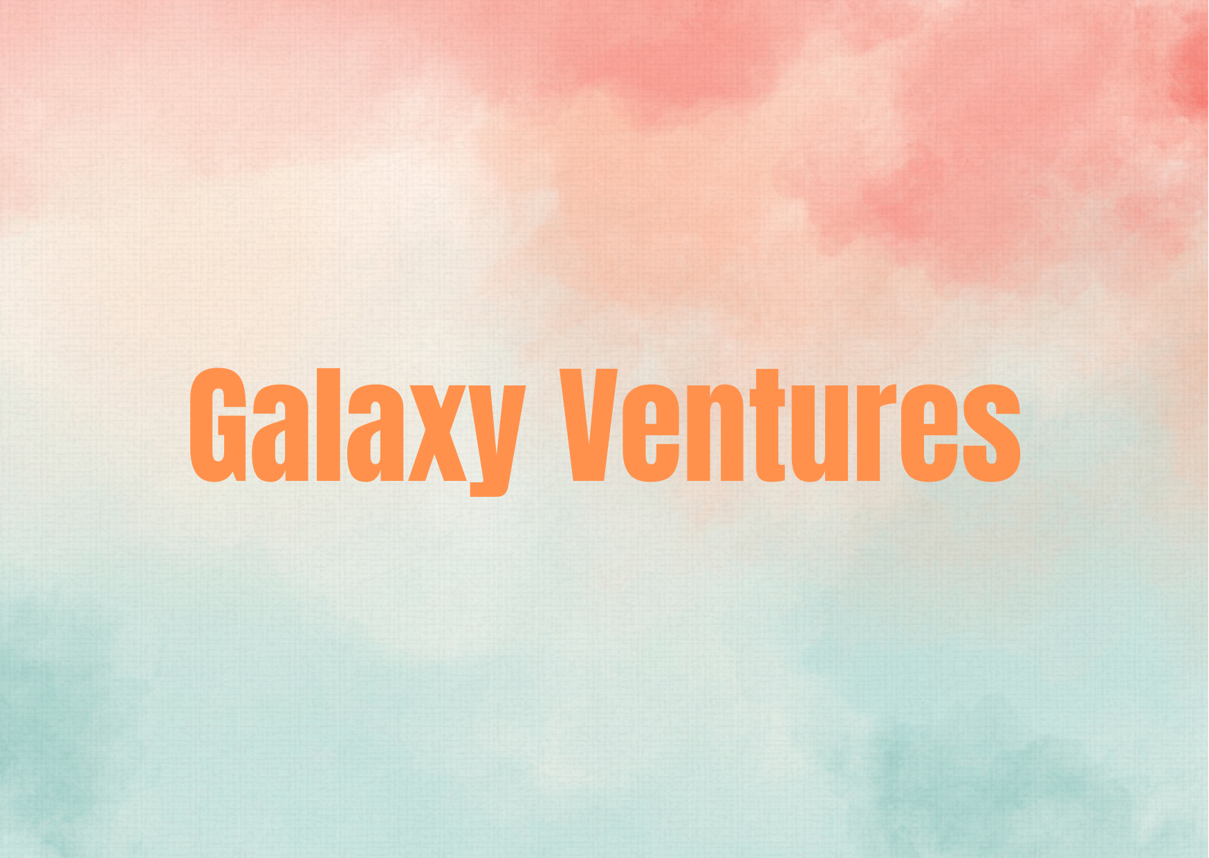 Galaxy Ventures,   