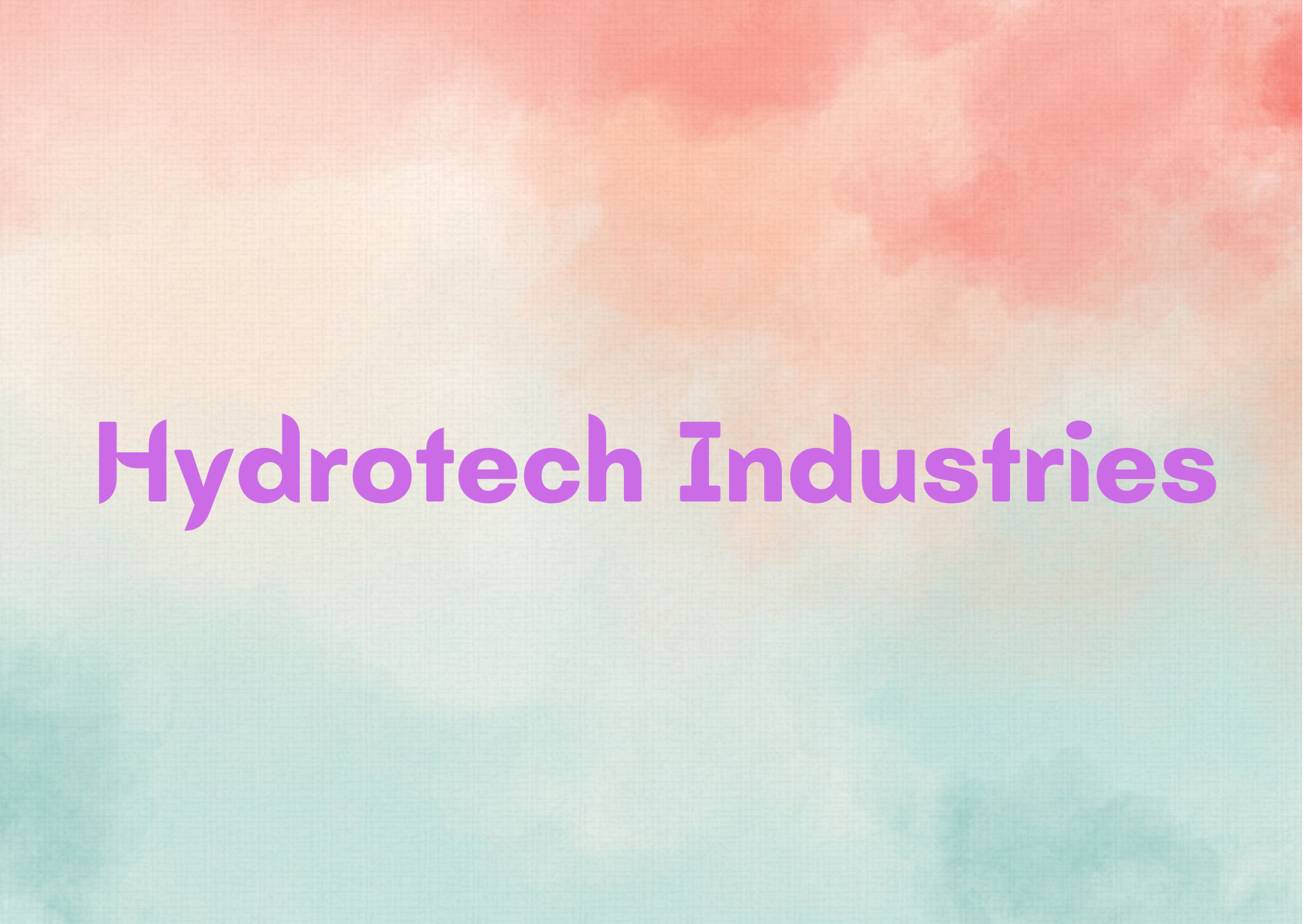 Hydrotech Industries,   