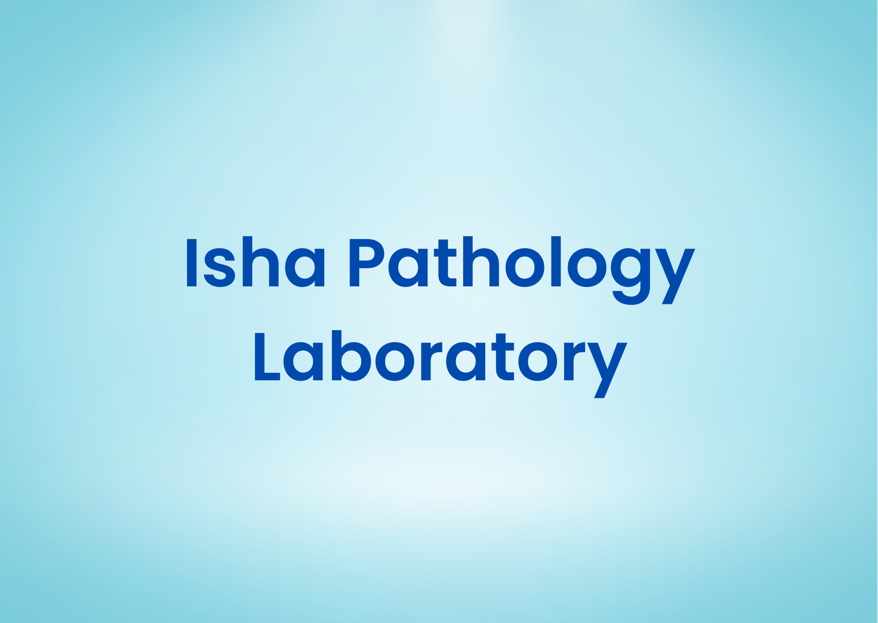 Isha Pathology Laboratory 