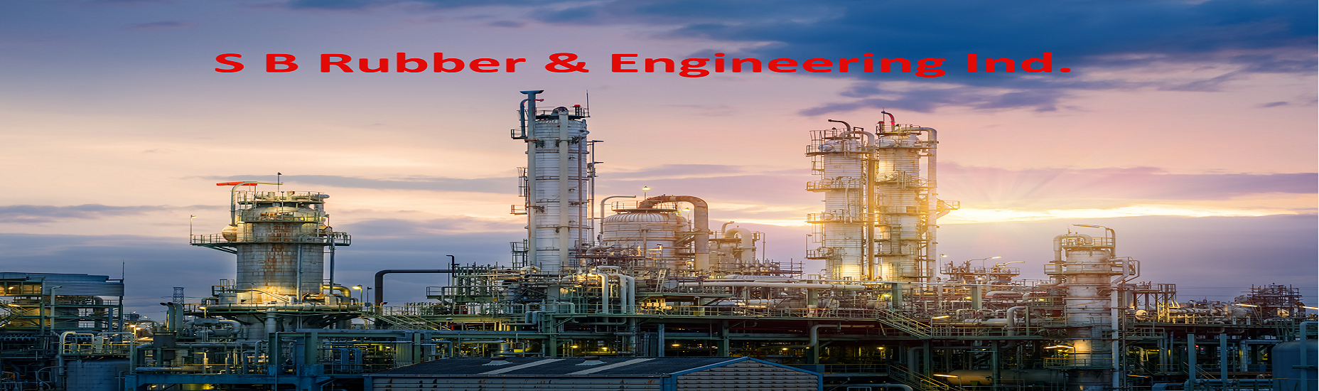  S B Rubber & Engineering Ind. 