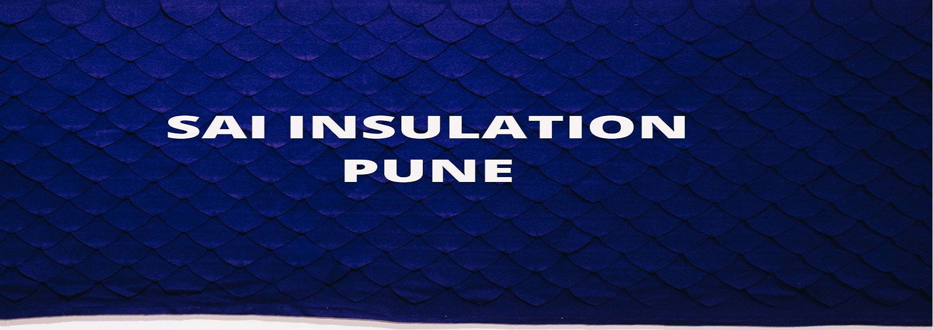Sai Insulation  Dentiest 
