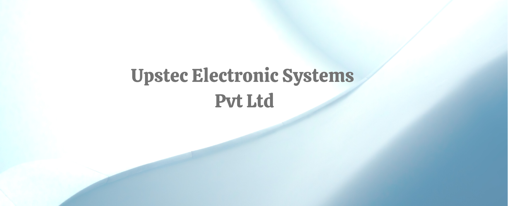 Upstec Electronic Systems Pvt Ltd